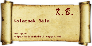 Kolacsek Béla névjegykártya